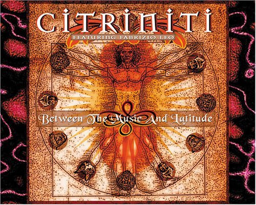 Citriniti/Between The Music & Latitude
