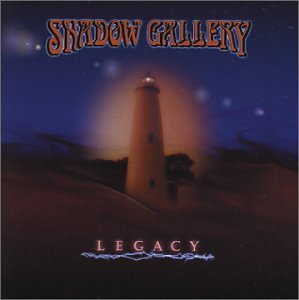 Shadow Gallery/Legacy@Legacy