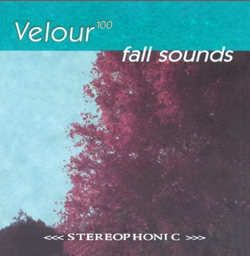 Velour 100/Fall Sounds