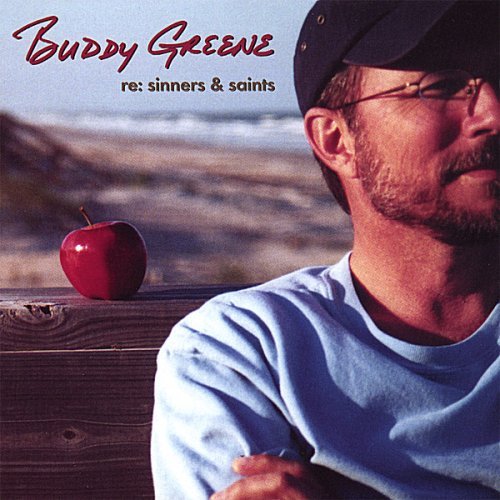 Buddy Greene Re Sinners & Saints 