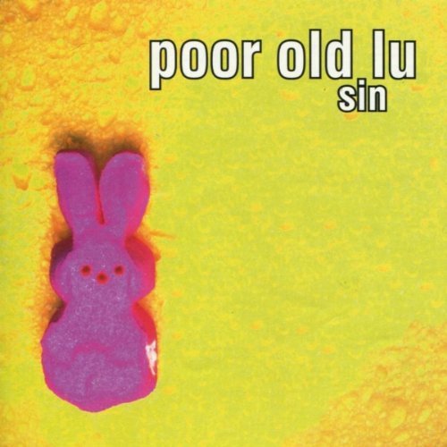 Poor Old Lu/Sin
