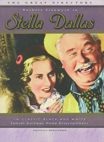 Stella Dallas/Stanwyck/Shirley/Boles/Hale