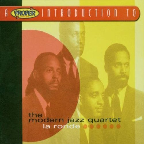 Modern Jazz Quartet/Proper Introduction To The Mod