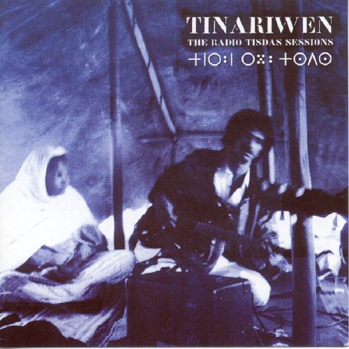 Tinariwen/Radio Tisdas Sessions