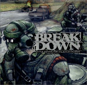 Breakdown Battle Hymns For An Angry Plan 