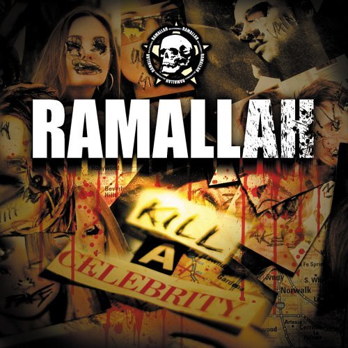 Ramallah Kill A Celebrity Explicit Version 