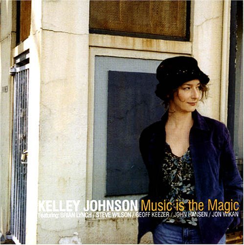 Kelley Johnson/Music Is The Magic