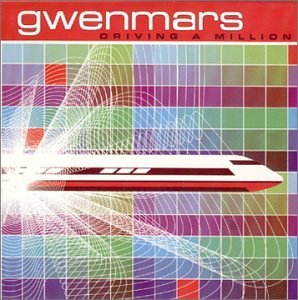 Gwenmars/Driving A Million