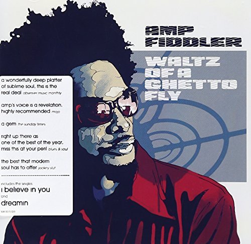 Amp Fiddler/Waltz Of A Ghetto Fly