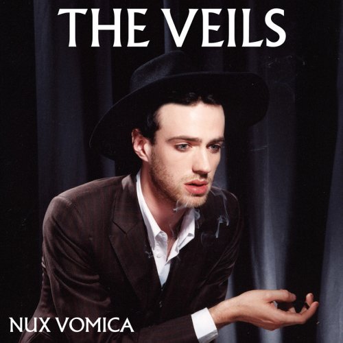 Veils/Nux Vomica