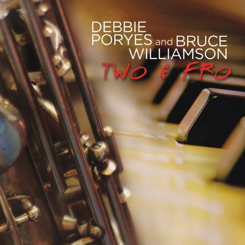 Debbie & Bruce Williams Poryes/Two & Fro
