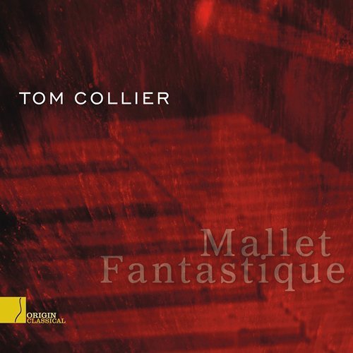 Tom Collier/Mallet Fantastique