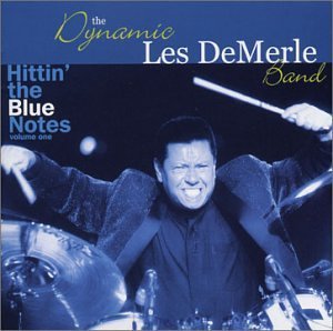 Les Demerle/Hittin' The Blue Notes