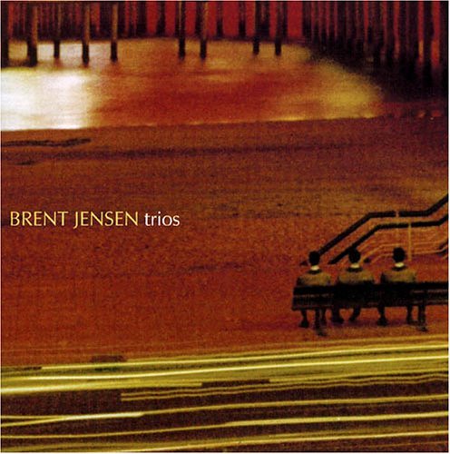Brent Jensen/Trios