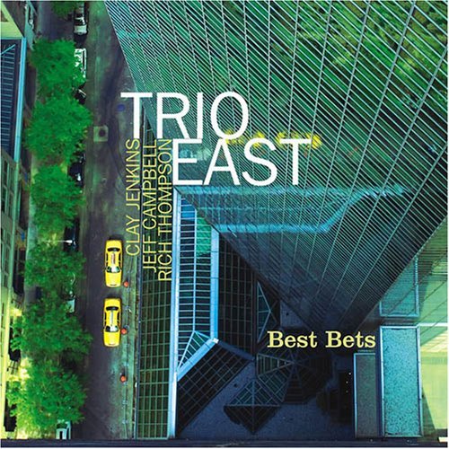 Trio East/Best Bets