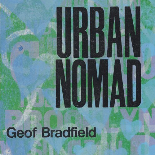Geof Bradfield/Urban Nomad