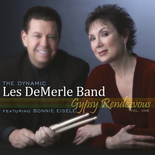 Les Dynamic Demerle Band/Vol. 1-Gypsy Rendezvous