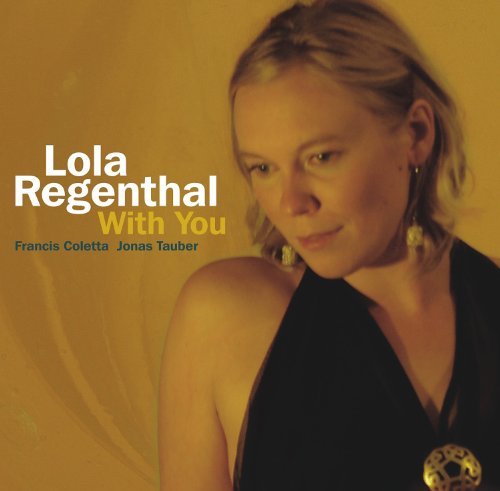 Lola Regenthal/With You