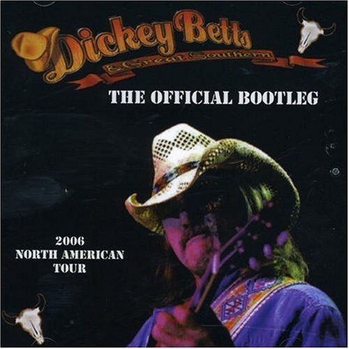 Dickey & Great Southern Betts/Official Bootleg@2 Cd Set