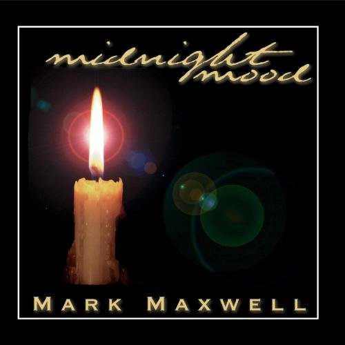 Mark Maxwell/Midnight Mood
