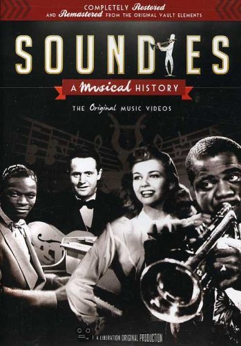 Soundies: A Musical History/Soundies: A Musical History