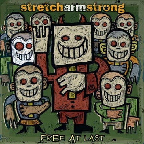 Stretch Arm Strong/Free At Last