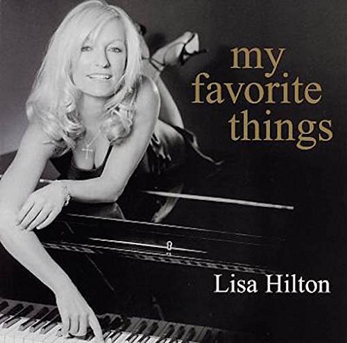 Lisa Hilton/My Favorite Things