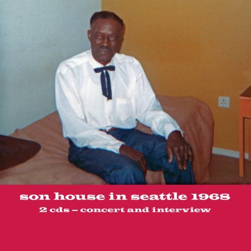 Son House/Son House In Seattle 1968@2 Cd