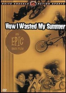 How I Wasted My Summer/How I Wasted My Summer@Explicit Version