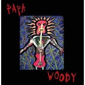 Papa Woody/Papa Woody