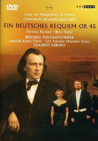 Johannes Brahms Ein Deutsches Requiem Op. 45 Bonney Terfel Abbado Various 