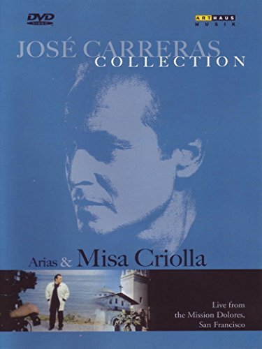 Jose Carreras/Jose Carreras: Misa Criolla