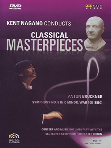 A. Bruckner/Sym 8/Kent Nagano Conducts Cla@Nagano/Deutsches So Berlin