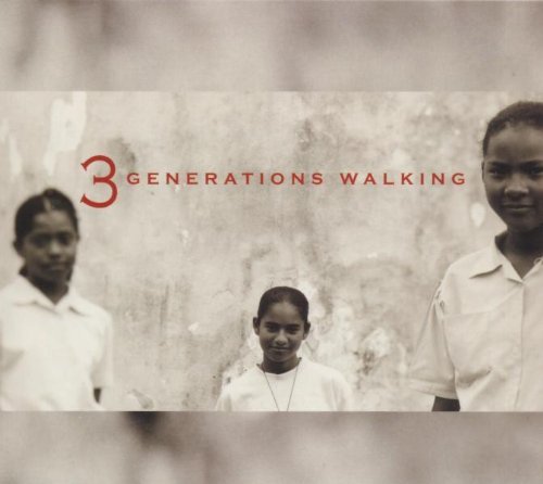 3 Generations Walking/Three Generations Walking
