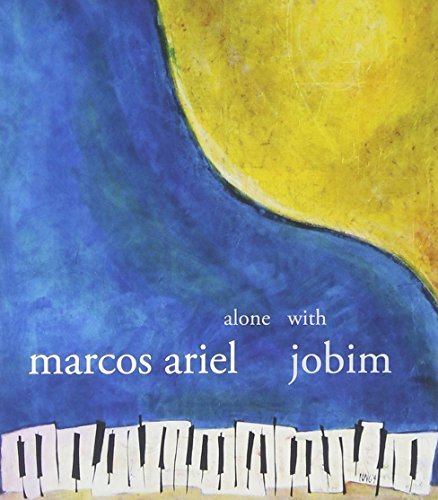 Marcos Ariel/Alone With Jobim