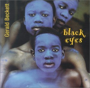 Gerald Beckett/Black Eyes