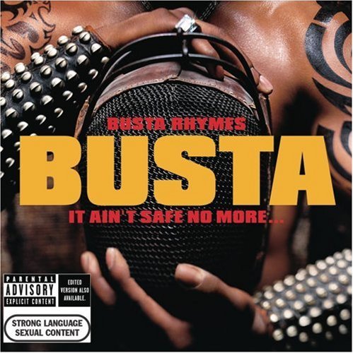 Busta Rhymes/It Ain'T Safe No More@Explicit Version