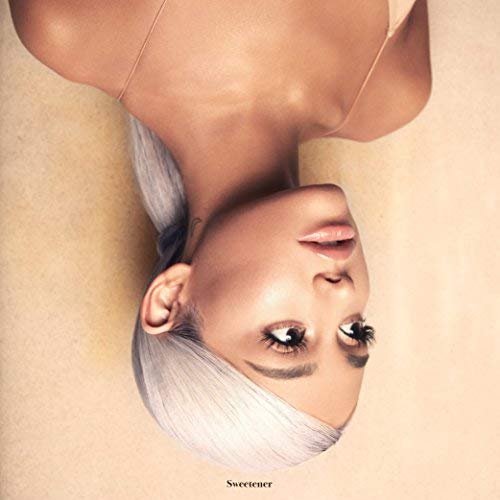 Ariana Grande/Sweetener@Edited Version