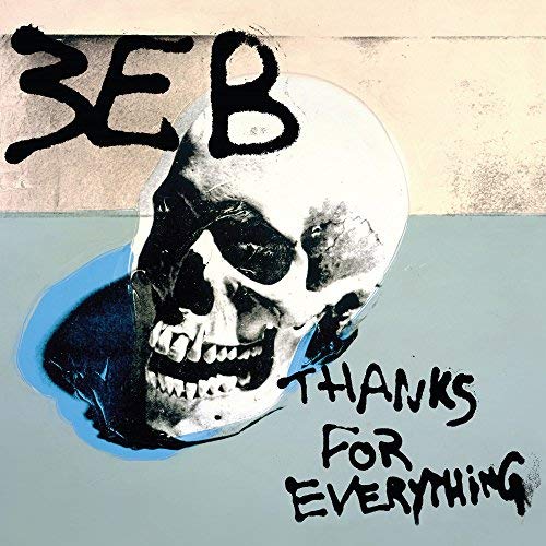 Album Art for Thanks for Everything by Third Eye Blind