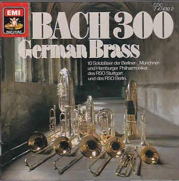 GERMAN BRASS/Bach 300