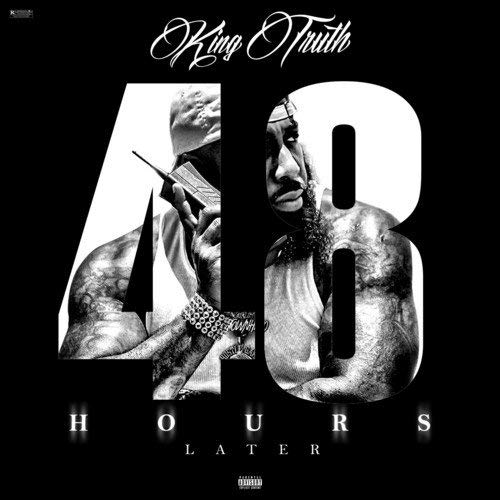 Trae Tha Truth/48 Hours Later@Explicit Version@.