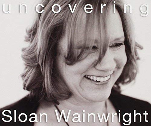 Sloan Wainwright/Uncovering