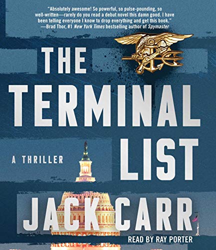 Carr,Jack/ Porter,Ray (NRT)/The Terminal List@Unabridged