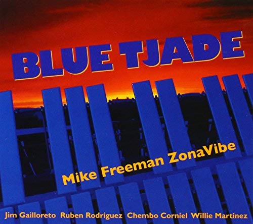 Mike Freeman Zonavibe/Blue Tjade