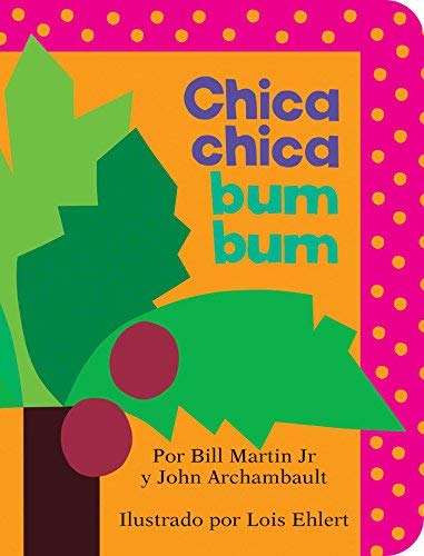 Bill Martin Jr/Chica Chica Bum Bum (Chicka Chicka Boom Boom)