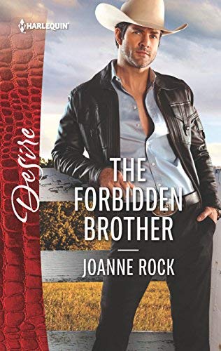 Joanne Rock The Forbidden Brother Original 