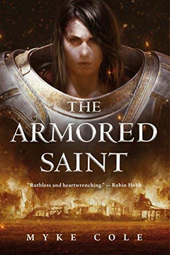 Myke Cole/The Armored Saint