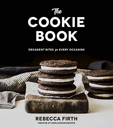 Rebecca Firth/The Cookie Book@Decadent Bites for Every Occasion