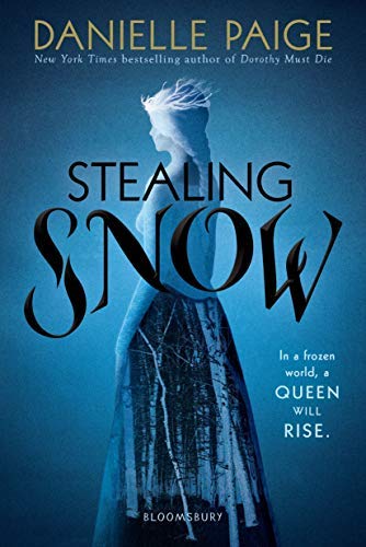 Danielle Paige/Stealing Snow