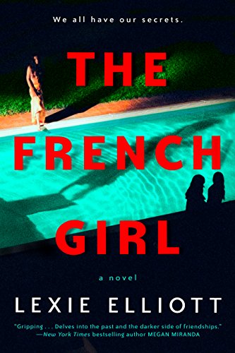 Lexie Elliott/The French Girl